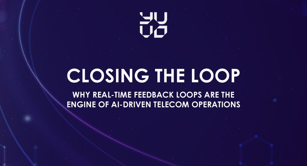 Closing the loop - Telecom